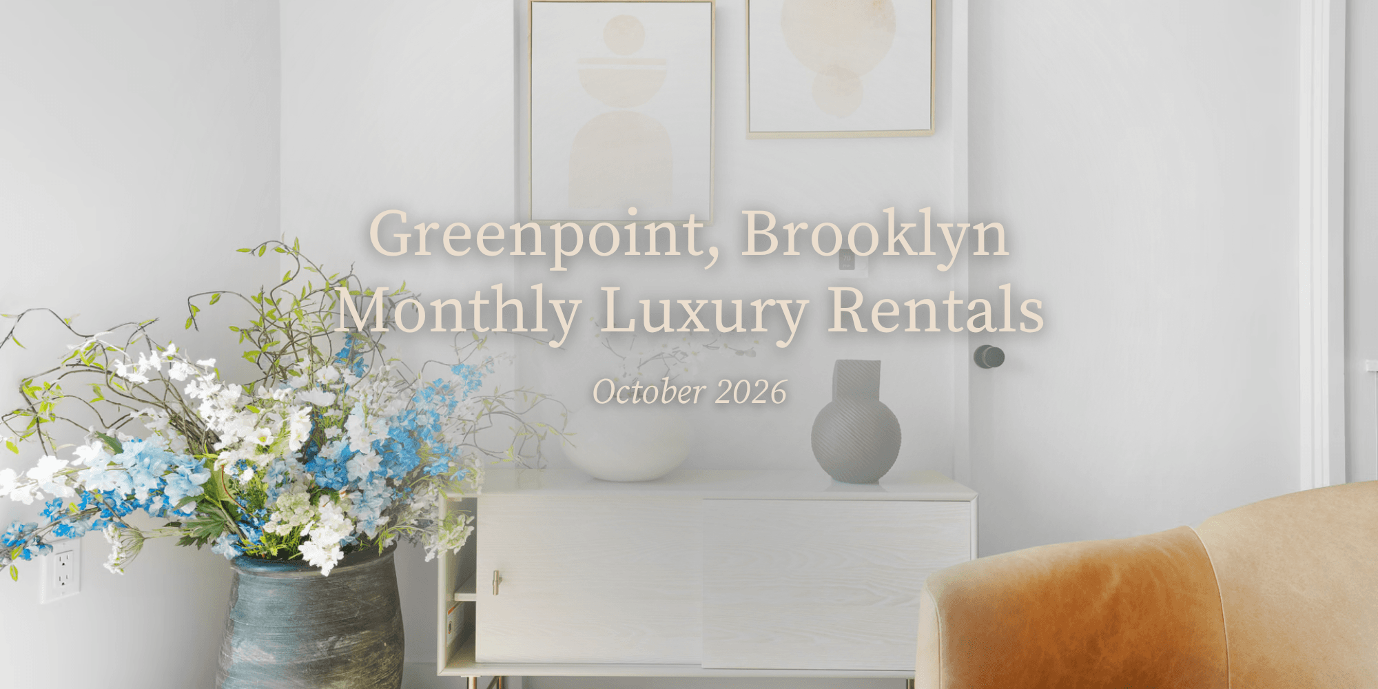 Greenpoint, Brooklyn Monthly Luxury Rentals (October 2026)